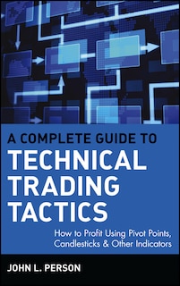 Front cover_A Complete Guide to Technical Trading Tactics