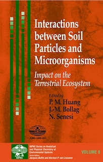 Front cover_Interactions between Soil Particles and Microorganisms