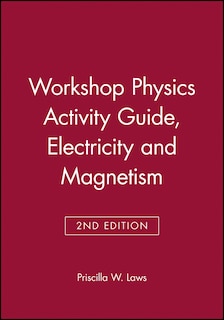 Couverture_The Physics Suite: Workshop Physics Activity Guide, Module 4