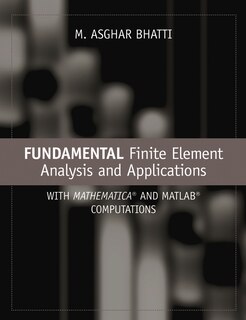 Couverture_Fundamental Finite Element Analysis and Applications