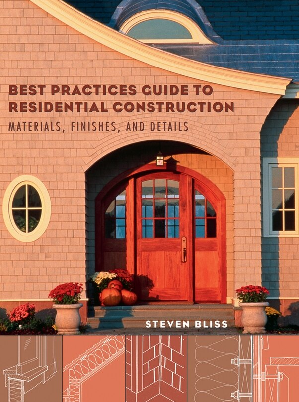 Front cover_Best Practices Guide to Residential Construction