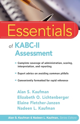 Essentials of KABC-II Assessment