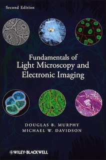 Couverture_Fundamentals of Light Microscopy and Electronic Imaging