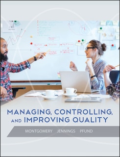 Couverture_Managing, Controlling, and Improving Quality