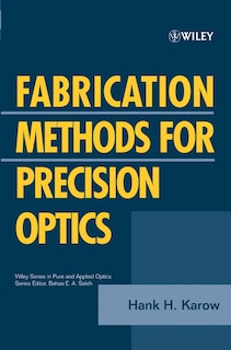 Front cover_Fabrication Methods for Precision Optics