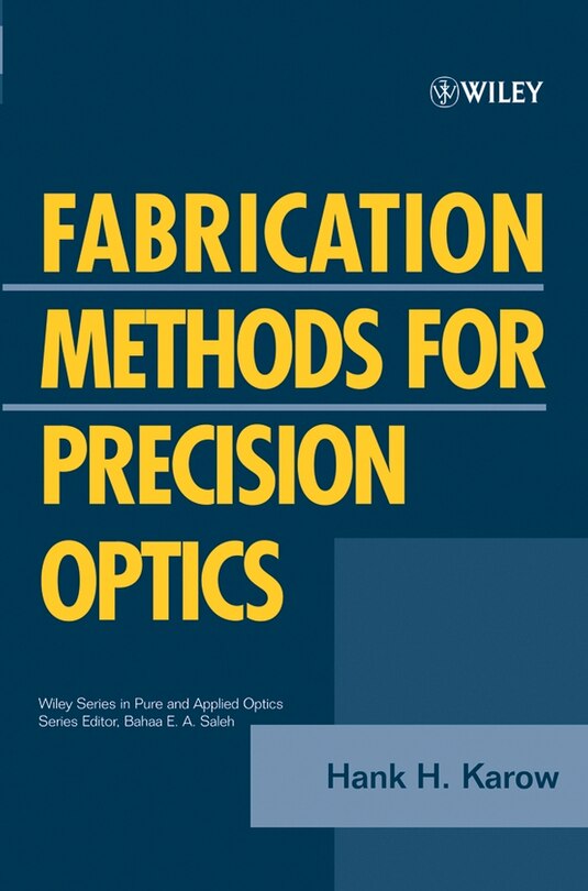Front cover_Fabrication Methods for Precision Optics