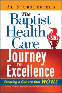 Front cover_The Baptist Health Care Journey to Excellence