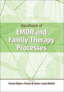Front cover_Handbook of EMDR and Family Therapy Processes