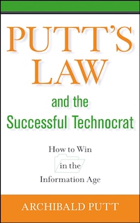 Front cover_Putt's Law and the Successful Technocrat