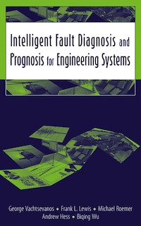 Front cover_Intelligent Fault Diagnosis and Prognosis for Engineering Systems