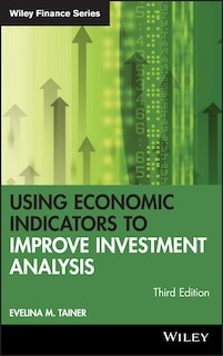 Front cover_Using Economic Indicators to Improve Investment Analysis