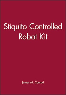 Front cover_Stiquito Controlled Robot Kit