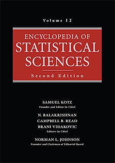 Encyclopedia of Statistical Sciences, Volume 12