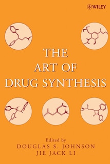Front cover_The Art of Drug Synthesis