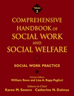 Front cover_Comprehensive Handbook of Social Work and Social Welfare, Social Work Practice