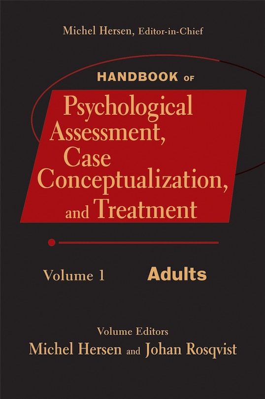 Front cover_Handbook of Psychological Assessment, Case Conceptualization, and Treatment, Volume 1