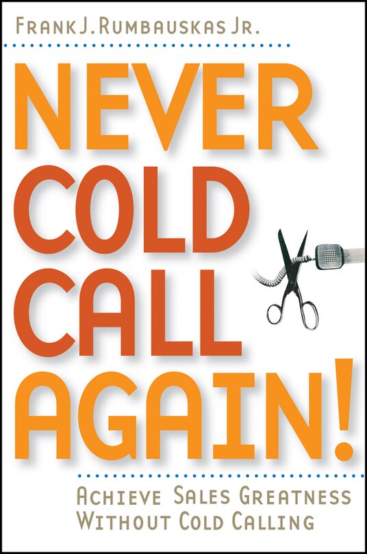Front cover_Never Cold Call Again
