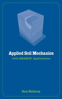 Front cover_Applied Soil Mechanics with ABAQUS Applications