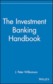 Front cover_The Investment Banking Handbook
