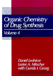 Front cover_The Organic Chemistry Of Drug Synthesis, Volume 4