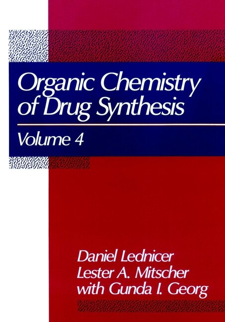 Front cover_The Organic Chemistry Of Drug Synthesis, Volume 4