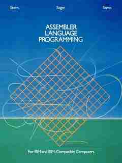 Assembler Language Programming for IBM and IBM Compatible Computers (Formerly 370/360 Assembler Language Programming) de Nancy B. Stern