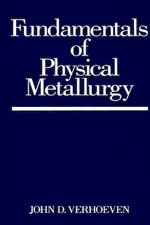 Front cover_Fundamentals of Physical Metallurgy