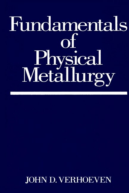 Front cover_Fundamentals of Physical Metallurgy