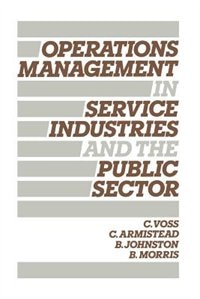Front cover_Operations Management in Service Industries and the Public Sector