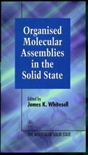 Couverture_Organised Molecular Assemblies in the Solid State
