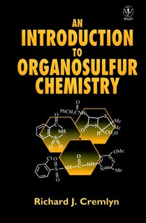 Front cover_An Introduction to Organosulfur Chemistry