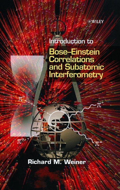 Couverture_Introduction to Bose - Einstein Correlations and Subatomic Interferometry