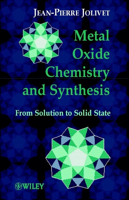 Couverture_Metal Oxide Chemistry and Synthesis