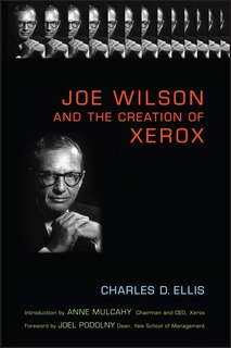 Front cover_Joe Wilson and the Creation of Xerox