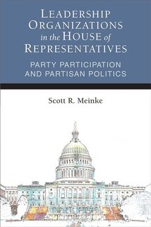 Couverture_Leadership Organizations In The House Of Representatives