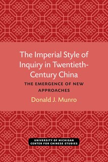 Front cover_The Imperial Style of Inquiry in Twentieth-Century China