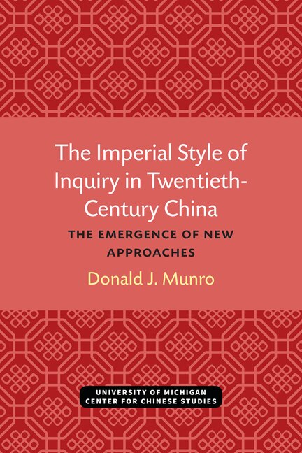 Front cover_The Imperial Style of Inquiry in Twentieth-Century China