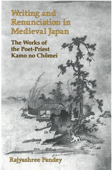 Couverture_Writing And Renunciation In Medieval Japan