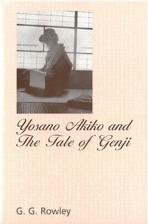 Front cover_Yosano Akiko And The Tale Of Genji