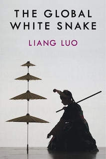 Front cover_The Global White Snake