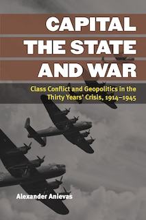 Couverture_Capital, the State, and War