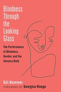 Front cover_Blindness Through The Looking Glass