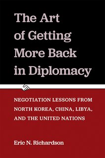 Front cover_The Art of Getting More Back in Diplomacy