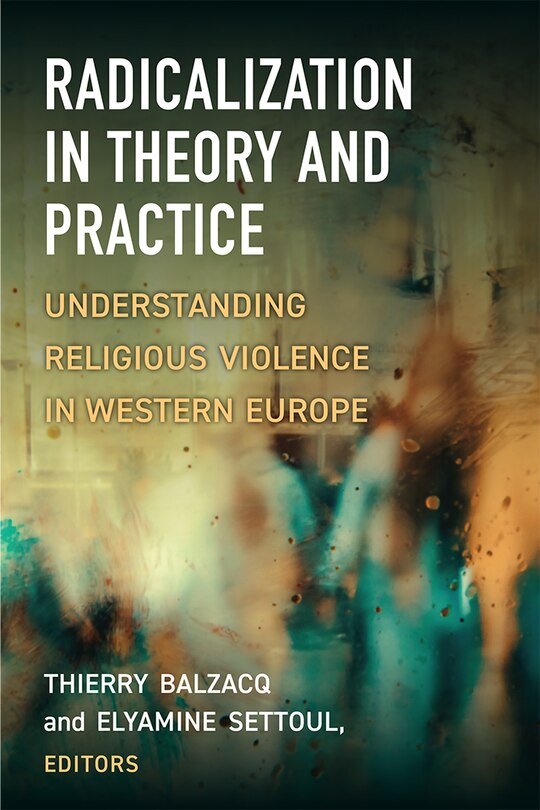 Couverture_Radicalization In Theory And Practice