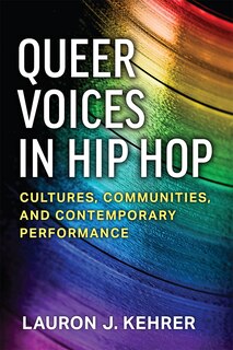 Front cover_Queer Voices In Hip Hop