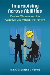 Front cover_Improvising Across Abilities