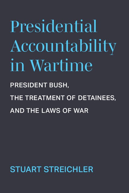Front cover_Presidential Accountability in Wartime
