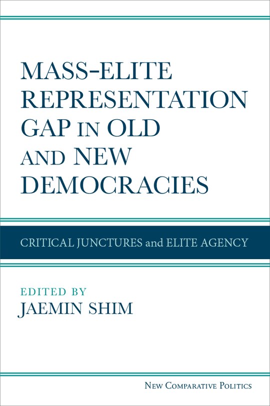 Front cover_Mass–Elite Representation Gap in Old and New Democracies
