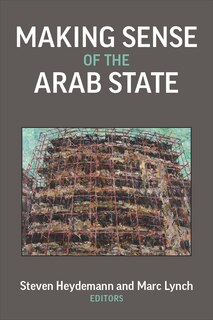 Front cover_Making Sense of the Arab State