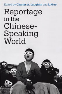 Front cover_Reportage in the Chinese-Speaking World